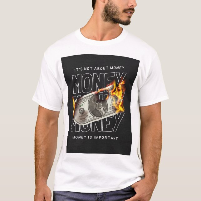 "Geld brennen". "Money Inferno" T-Shirt (Vorderseite)