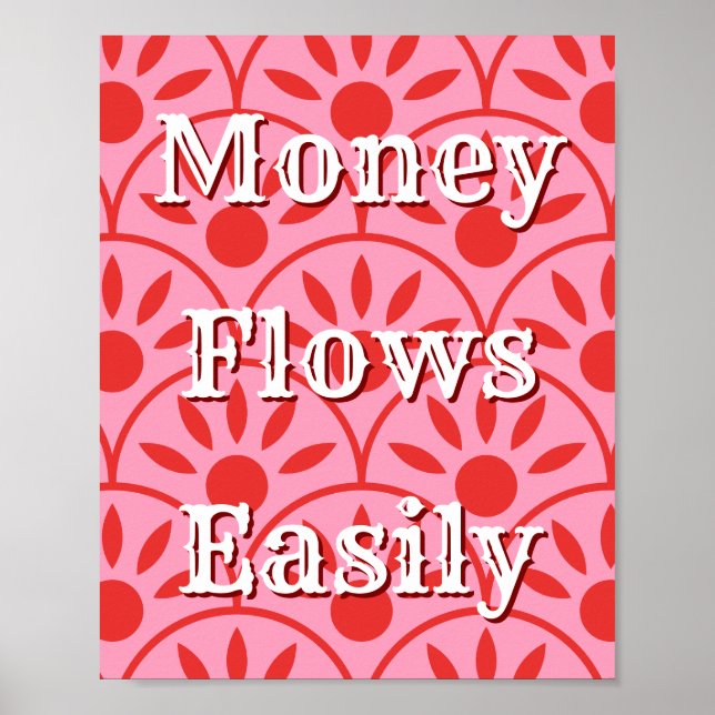 Geld fließt leicht Geld Affirmation Manifestation Poster (Vorne)