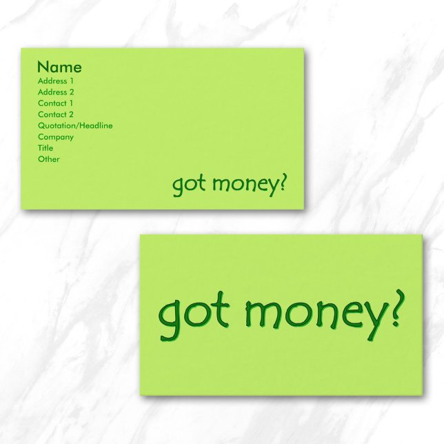 Geld got? Visitenkarten Visitenkarte (Green got money? business card)