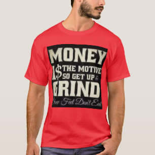 Geld ist das Motiv. T-Shirt