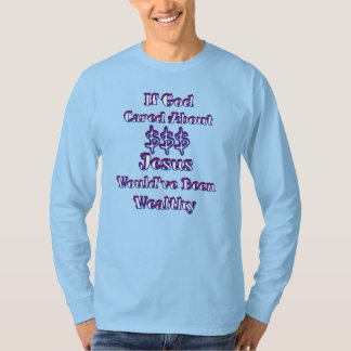 Geld ist nicht alles T-Shirt