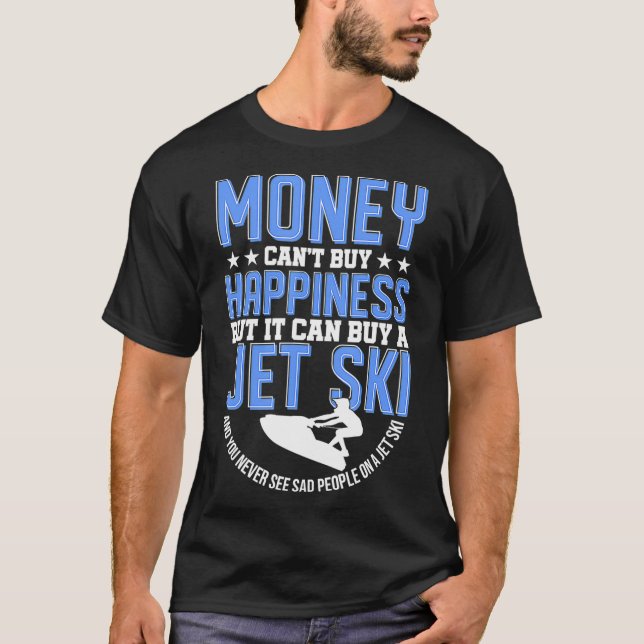 Geld kann Glück nicht kaufen, aber es kann ein Jet T-Shirt (Vorderseite)