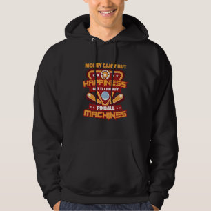 Geld kann kein Glück kaufen, aber es kann Pinball  Hoodie