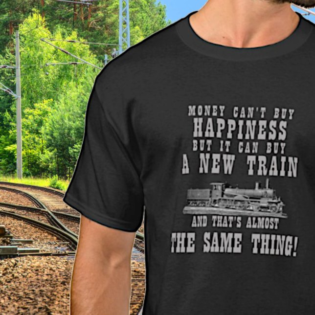 Geld kann kein Glück kaufen New Train Dam Motor T-Shirt (Von Creator hochgeladen)