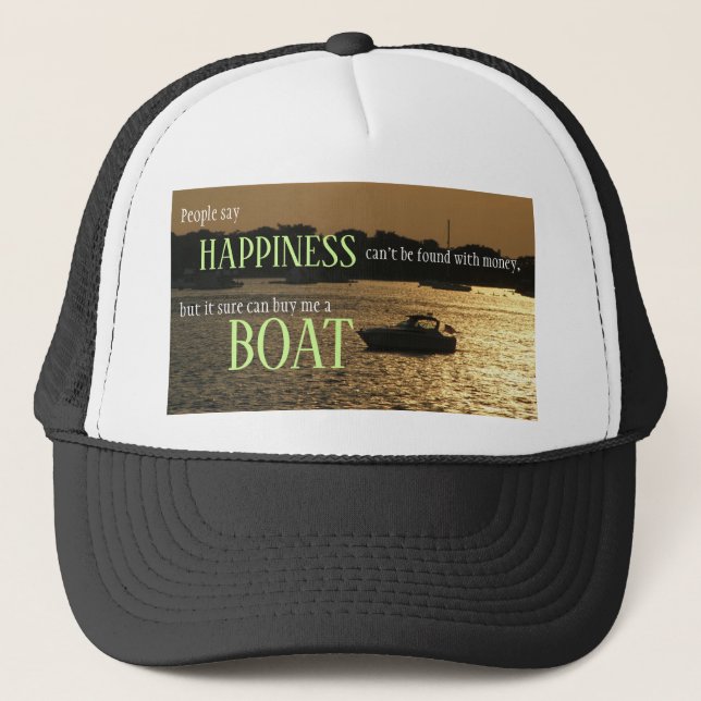 Geld kann kein glückliches Boot am Hafen kaufen Truckerkappe (Vorderseite)