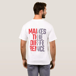 Geld macht den Unterschied T-Shirt