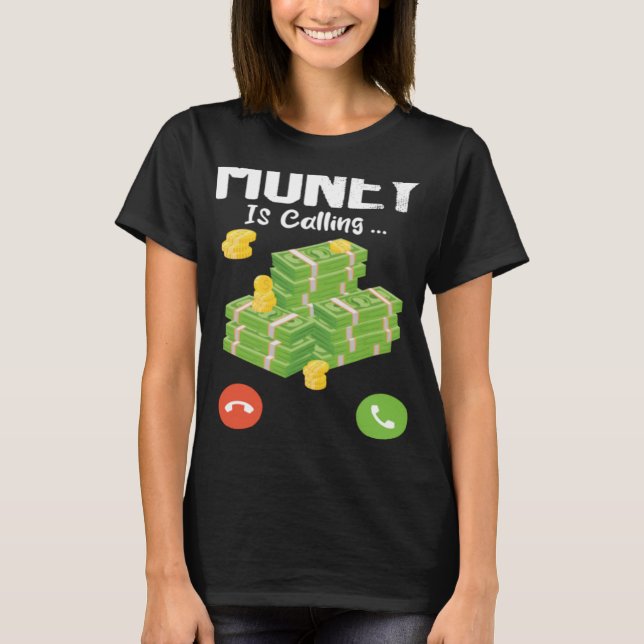 Geld nennt einen Geldzettel T-Shirt (Vorderseite)