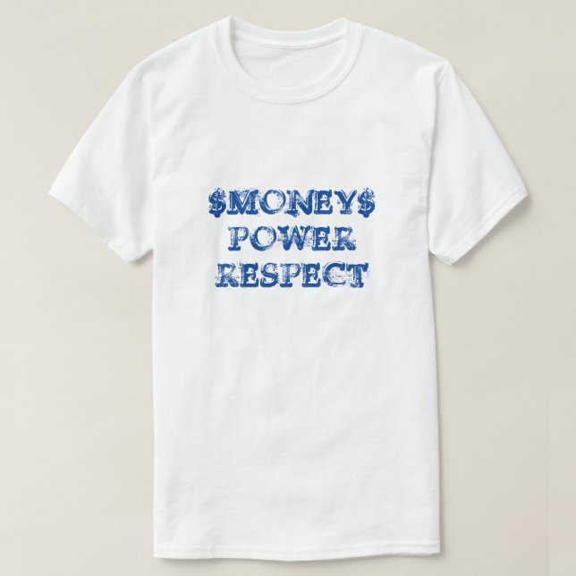 Geld Power Achtung T-Shirts (Design vorne)