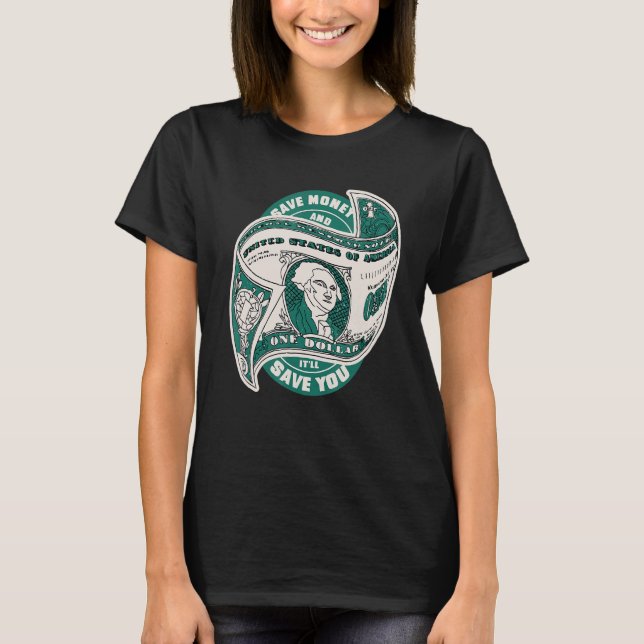 Geld Rette US-Dollar T-Shirt (Vorderseite)