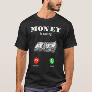Geld ruft Bargeschäft ab T-Shirt