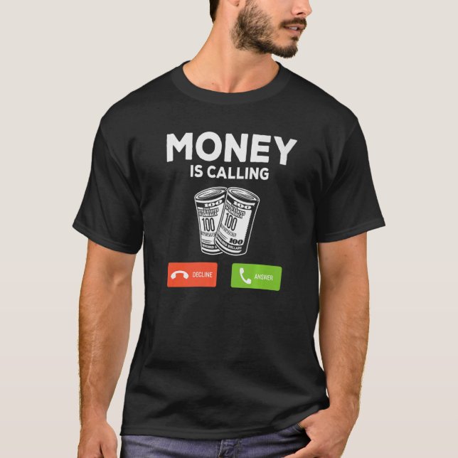 Geld ruft den Buchhalter an T-Shirt (Vorderseite)