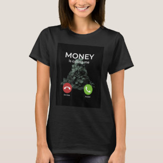 Geld ruft mich an T-Shirt