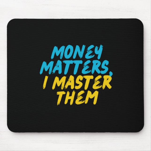 Geld S Mousepad (Vorne)