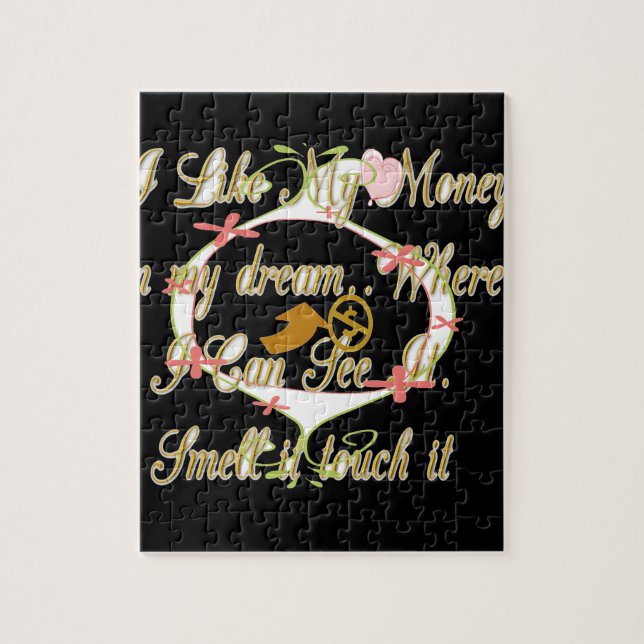 Geld spricht in meinen Träumen und ich Liebe es.pn Puzzle (Vertikal)