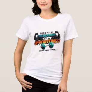 Gelegenheit, nicht Verpflichtung Fitnessstudio-Zit Tri-Blend Shirt