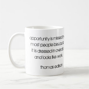 Gelegenheitszitat durch Thomas Alva Edison Kaffeetasse
