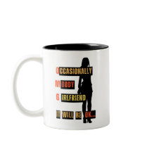 Gelegentlich Moody Girlfriend-Tasse