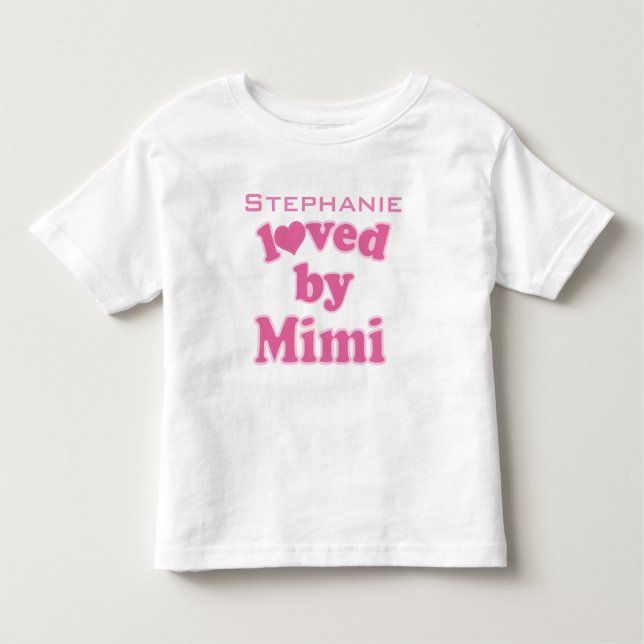Geliebt durch Mimi personalisierten Enkelkind-T - Kleinkind T-shirt (Vorderseite)