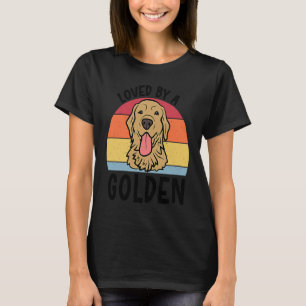 Geliebt von einem Golden Retriever Hund für Frauen T-Shirt