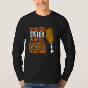 Geliebte Schwester ist nicht fett Frohes Erntedank T-Shirt