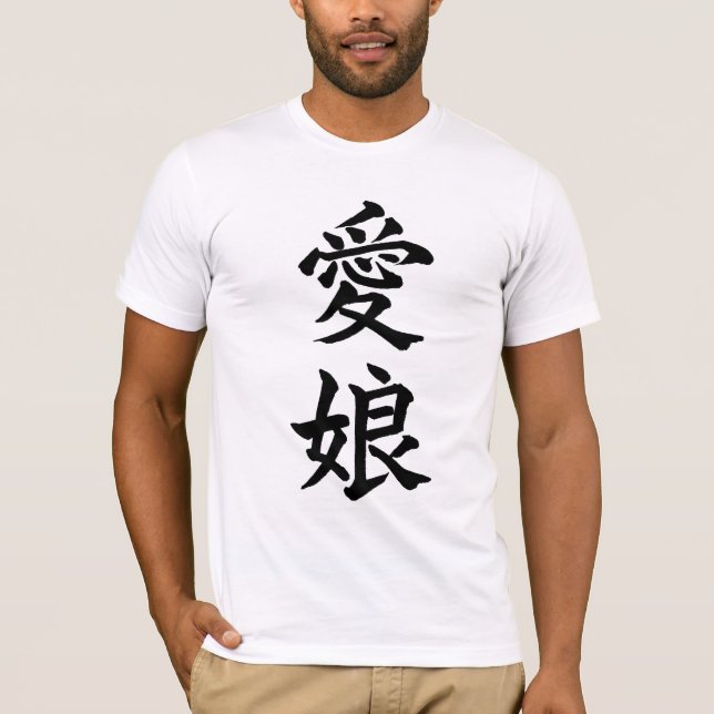Geliebte Tochter; Kanji-Symbol-T - Shirt; T-Shirt (Vorderseite)