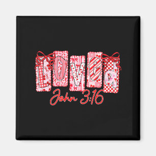 Geliebter John 3 16 Christ Liebt Valentinstag Los Magnet
