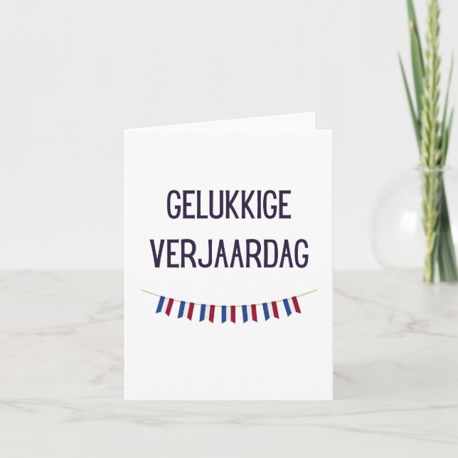 Gelukkige verjaardag, holländischer Geburtstag Karte (Vorderseite)