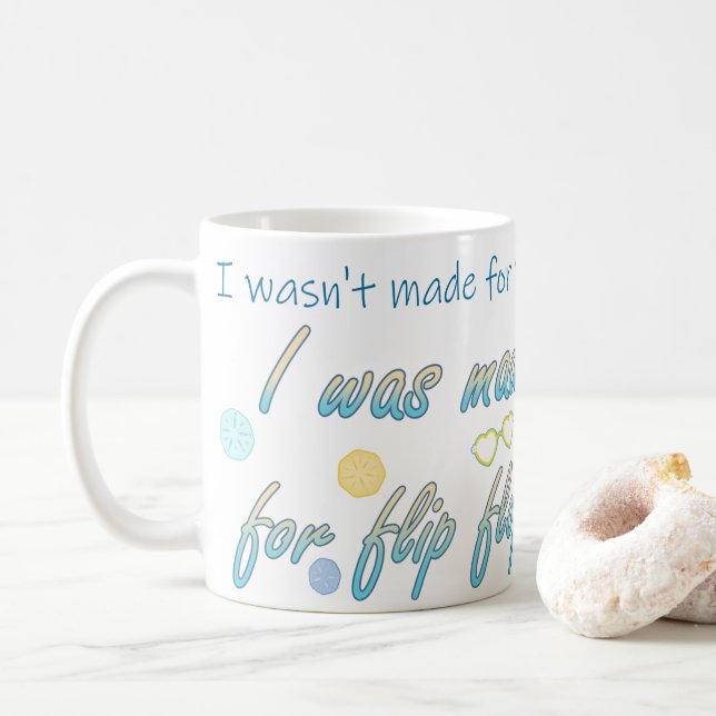 Gemacht für Flip Flops Kaffeetasse (Mit Donut)