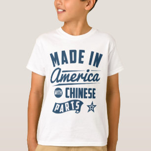Gemacht in Amerika mit chinesischen Teilen T-Shirt