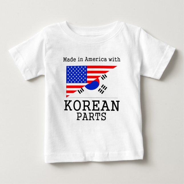 Gemacht in Amerika mit koreanischen Teilen Baby T-shirt (Vorderseite)