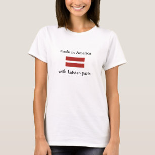gemacht in Amerika mit lettischen Teilen T-Shirt