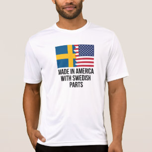 Gemacht in Amerika mit schwedischen Teilen T-Shirt