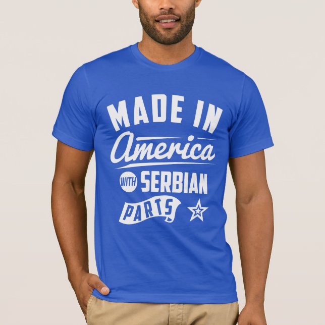 Gemacht in Amerika mit serbischen Teilen T-Shirt (Vorderseite)