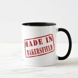 Gemacht in Bakersfield Tasse