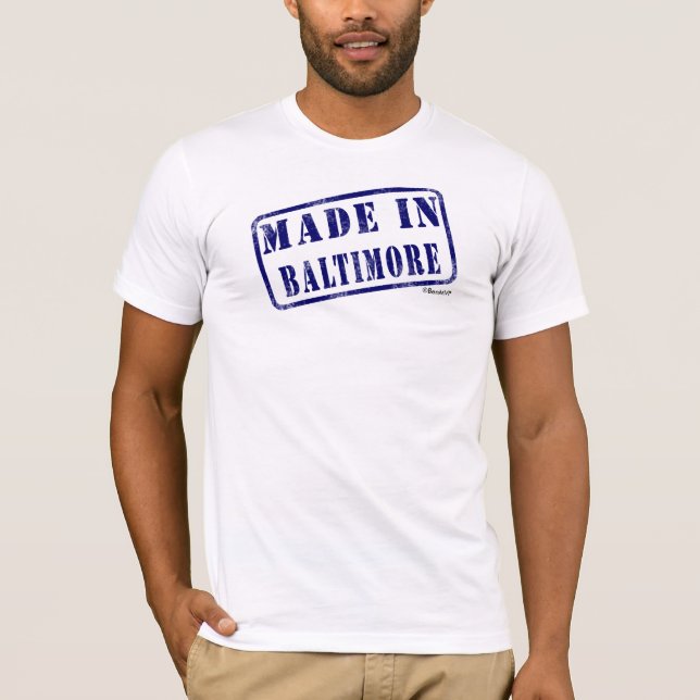 Gemacht in Baltimore T-Shirt (Vorderseite)