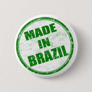 GEMACHT IN BRASILIEN BUTTON