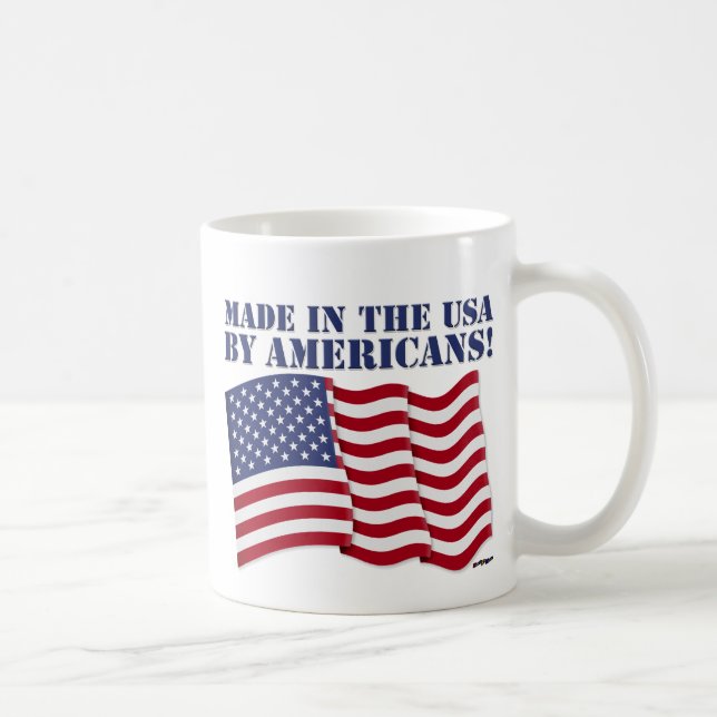 GEMACHT IN DEN USA DURCH AMERIKANER! KAFFEETASSE (Rechts)