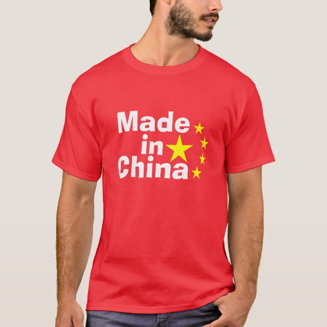 Gemacht in der China T-Shirt (Vorderseite)