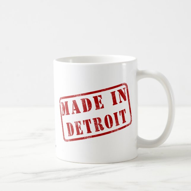 Gemacht in Detroit Kaffeetasse (Rechts)