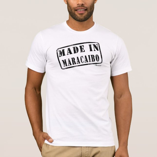 Gemacht in Maracaibo T-Shirt (Vorderseite)