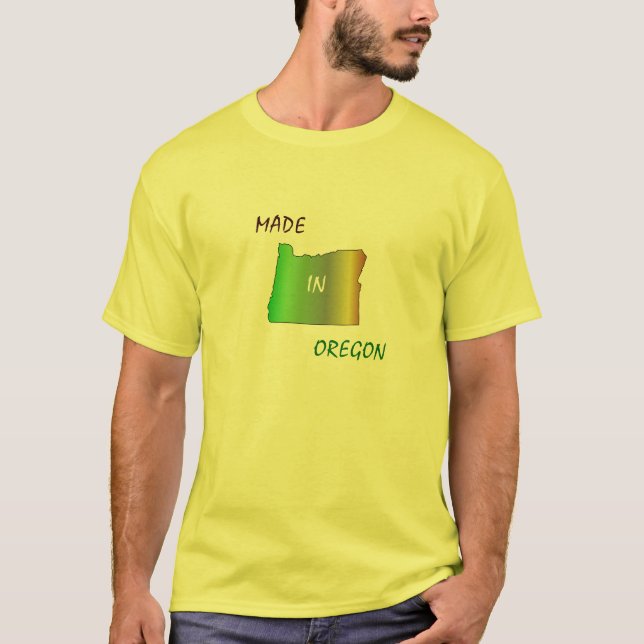 GEMACHT IN OREGON T - Shirt (Vorderseite)