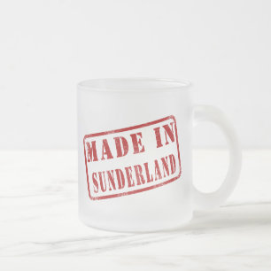 Gemacht in Sunderland Mattglastasse