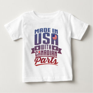 Gemacht in USA mit kanadischen Teilen Baby T-shirt