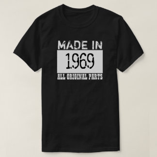GEMACHTES IM JAHRE 1969 T-SHIRT