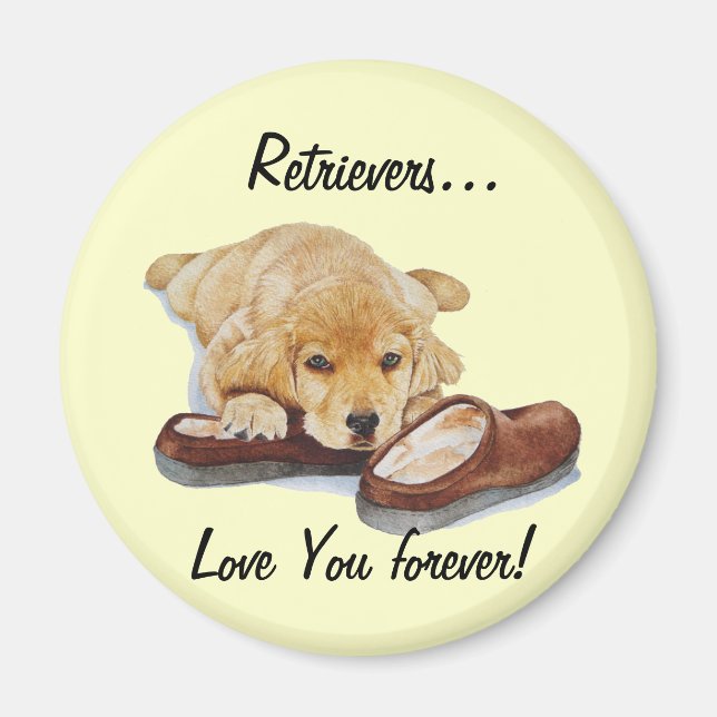 Gemälde des Hundes Retriever mit Slogan Magnet (Vorne)