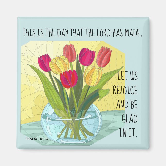 Gemalte Blume (Tulpen) w Vers aus Psalm 118:24 Magnet (Vorne)
