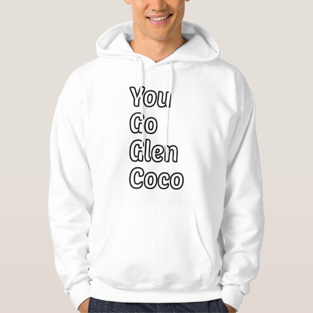 Gemein Girls Shirt, You Go Glen Coco Hoodie (Vorderseite)