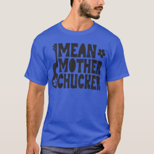 Gemein Mother Chucker Ukulele Vintag T-Shirt