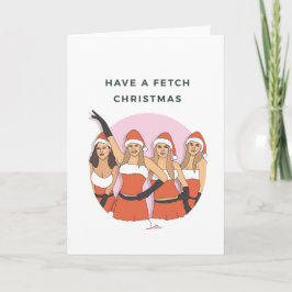 Gemeine Mädchen - Weihnachtskarte holen Karte