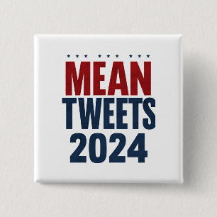 Gemeine Tweete 2024 Funny Election Trump Button